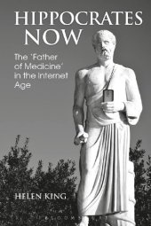 book Hippocrates Now: The ‘Father Of Medicine’ In The Internet Age