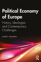 book Political Economy of Europe: History, Ideologies and Contemporary Challenges