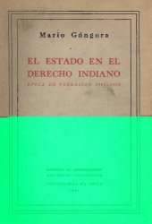 book El estado en el derecho indiano