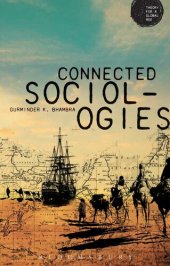 book Connected Sociologies (Theory for a Global Age Series)