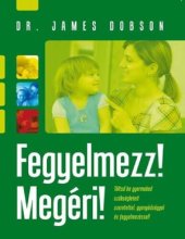 book Fegyelmezz! Megéri!