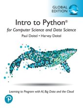 book Intro to Python for Computer Science and Data Science: Learning to Program with AI, Big Data and The Cloud, Global Edition