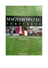 book A Harmadik Magyar Köztársaság 1989-2009