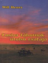 book Custer tábornok utolsó csatája