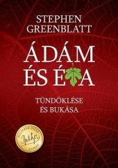 book Ádám és Éva tündöklése és bukása