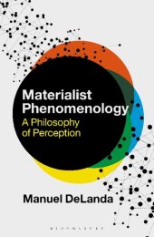 book Materialist Phenomenology: A Philosophy of Perception