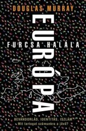 book Európa furcsa halála