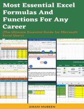 book Most Essential Excel Formulas and Functions for Any Career: VLOOKUP, Excel Formulas and Functions