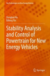 book Stability Analysis and Control of Powertrain for New Energy Vehicles