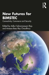 book New Futures for BIMSTEC: Connectivity, Commerce and Security