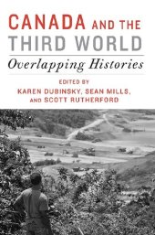 book Canada and the Third World: Overlapping Histories