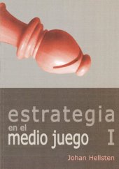 book Estrategia en el medio juego I.