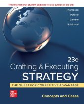 book Crafting & Executing Strategy: The Quest for Competitive Advantage: Concepts and Cases 23Rd Edition (International Edition) Textbook only