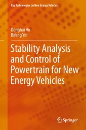 book Stability Analysis and Control of Powertrain for New Energy Vehicles