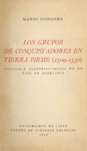 book Los grupos de conquistadores en Tierra Firme (1509-1530)