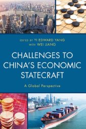 book Challenges to China's Economic Statecraft: A Global Perspective