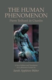 book The Human Phenomenon: A New Edition and Translation of Le phenomene humain by Sarah Appleton-Weber