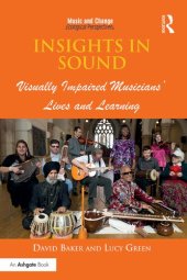 book Insights in Sound: Visually Impaired Musicians' Lives and Learning