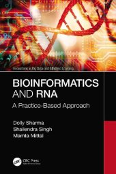 book Bioinformatics and RNA: A Practice-Based Approach