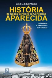 book História de Nossa Senhora da Conceição Aparecida