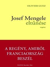 book Josef Mengele eltűnése