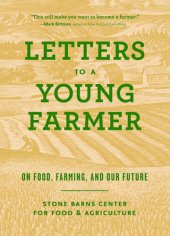 book Letters to a Young Farmer: On Food, Farming, and Our Future