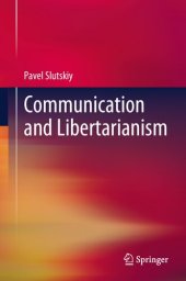 book Communication And Libertarianism