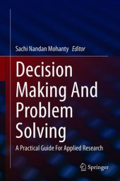 book Decision Making And Problem Solving: A Practical Guide For Applied Research