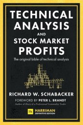 book Technical Analysis and Stock Market Profits (Harriman Definitive Edition): The original bible of technical analysis