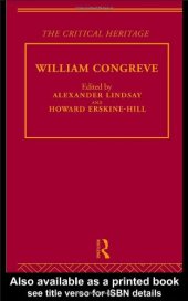 book William Congreve: The Critical Heritage (The Collected Critical Heritage : the Restoration and the Augustans)