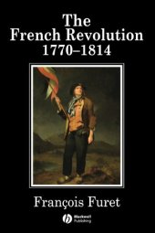 book The French Revolution: 1770-1814 (History of France)