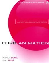 book Core Animation: Simplified Animation Techniques for Mac and iPhone Development