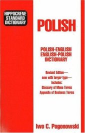 book Hippocrene Standard Dictionary: Polish-English English-Polish : With Complete Phonetics Menu Terms Business Terms