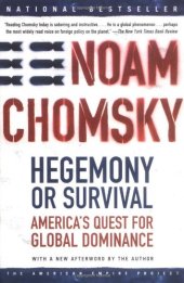 book Hegemony or Survival: America's Quest for Global Dominance (The American Empire Project)