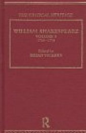 book William Shakespeare: The Critical Heritage Volume 5 1765-1774 (The Collected Critical Heritage : William Shakespeare)