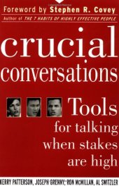 book Crucial Conversations: Tools for Talking When Stakes are High