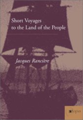 book Short Voyages to the Land of the People (Atopia: Philosophy, Political Theory, Ae)