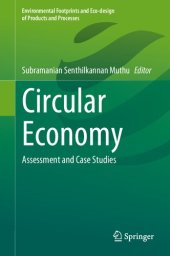 book Circular Economy: Assessment and Case Studies