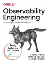 book Observability Engineering: Achieving Production Excellence