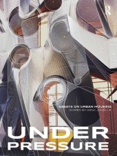 book Under Pressure: Essays on Urban Housing