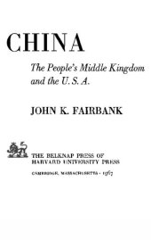 book China: The People's Middle Kingdom and the U.S.A.