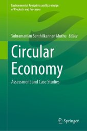 book Circular Economy: Assessment and Case Studies