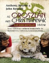 book Az oroszlán, akit Christiánnak hívtak