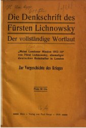 book Die Denkschrift des Fürsten Lichnowsky: Der vollständige Wortlaut