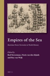 book Empires of the Sea: Maritime Power Networks in World History