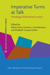 book Imperative Turns at Talk: The design of directives in action