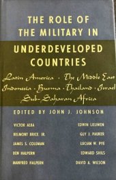 book The Role of the Military in Underdeveloped Countries