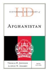 book Historical Dictionary of Afghanistan