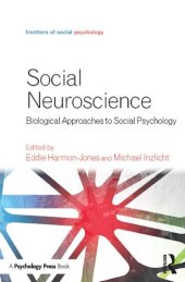 book Social Neuroscience: Biological Approaches to Social Psychology