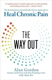 book The Way Out: The Revolutionary, Scientifically Proven Approach to Heal Chronic Pain